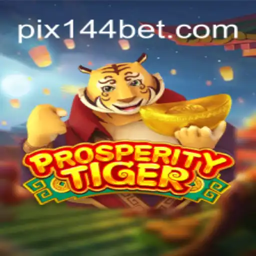 Unleashing the Excitement of ProsperityTiger at 144bet.com Online Cassino Brasil #1